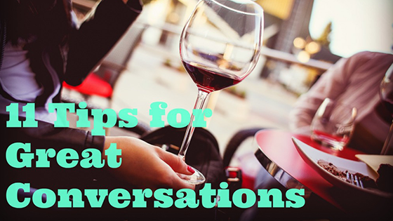 11 Tips for Great Conversation